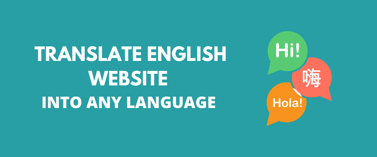 Translate English Website into Any Language Guide